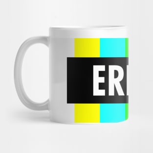 Error No Signal Mug